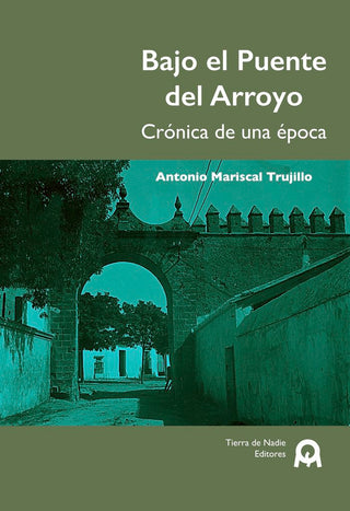 Bajo El Puente Del Arroyo