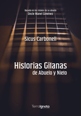 Historias Gitanas De Abuelo Y Nieto