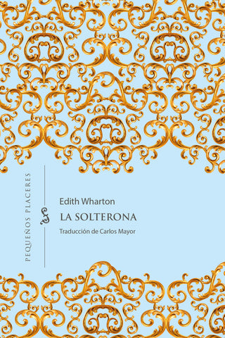 La Solterona