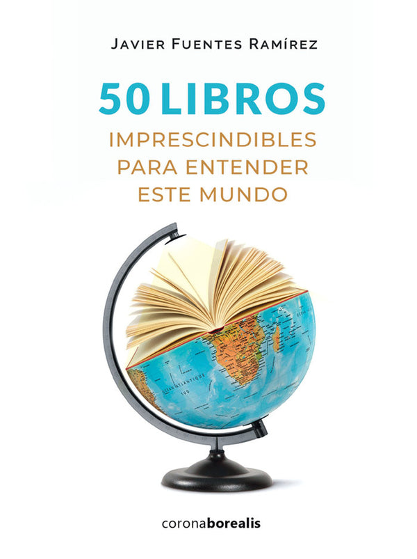 50 Libros Imprescindibles Entender Este