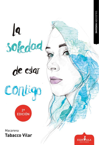 La Soledad De Estar Contigo