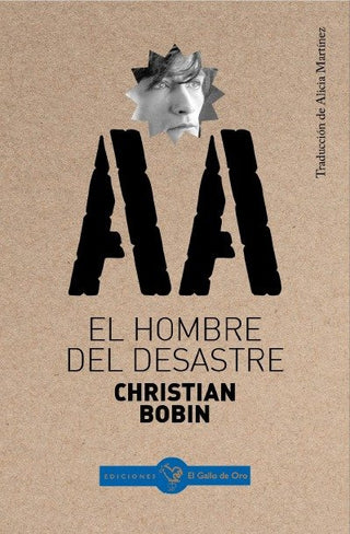 El Hombre Del Desastre