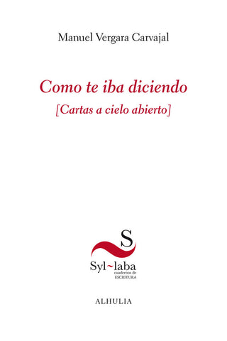 Como Te Iba Diciendo