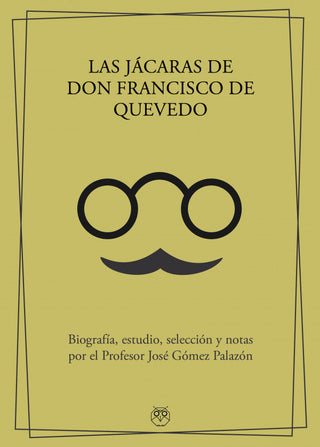 Las Jacaras De Don Francisco De Quevedo