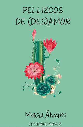 Pellizcos De (Des)Amor