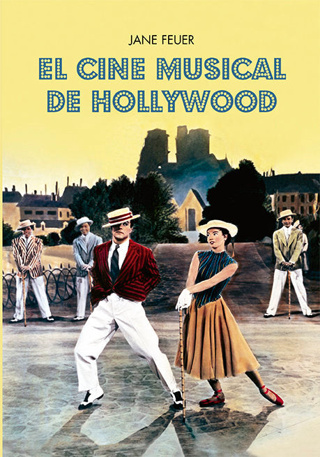 El Cine Musical De Hollywood