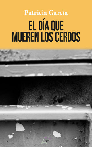 El Día Que Mueren Los Cerdos