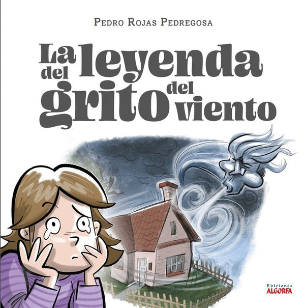 La Leyenda Del Grito Del Viento