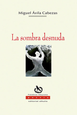 La Sombra Desnuda