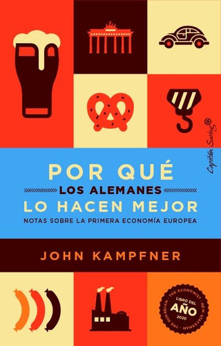 Por Que Los Alemanes Lo Hacen Mejor