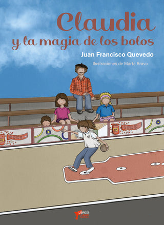 Claudia Y La Magia De Los Bolos