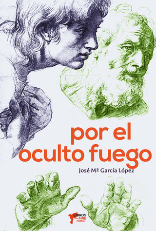 Por El Fuego Oculto