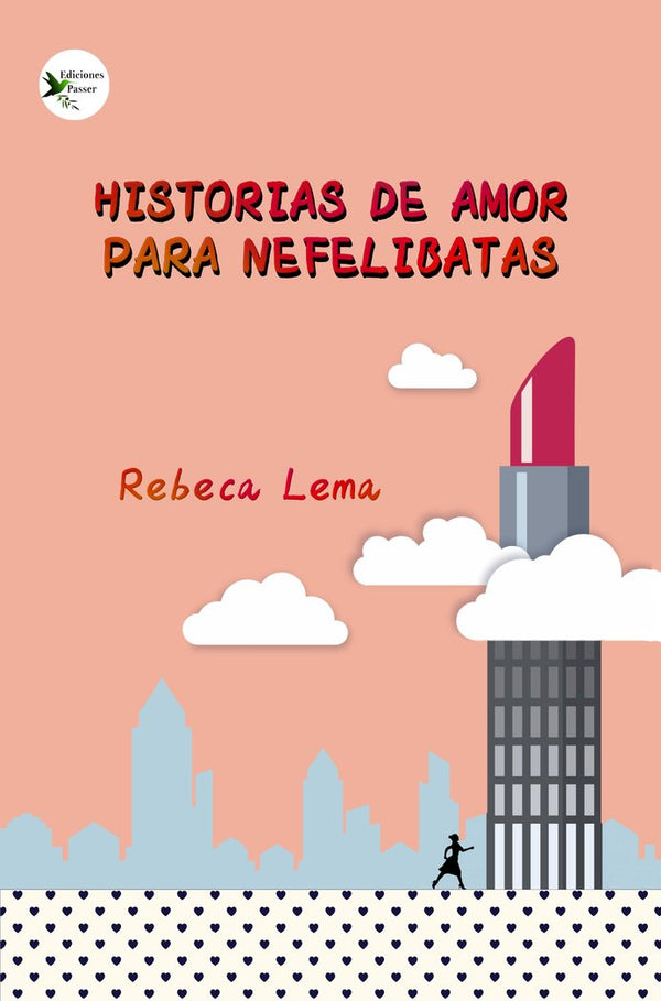 Historias De Amor Para Nefelibatas