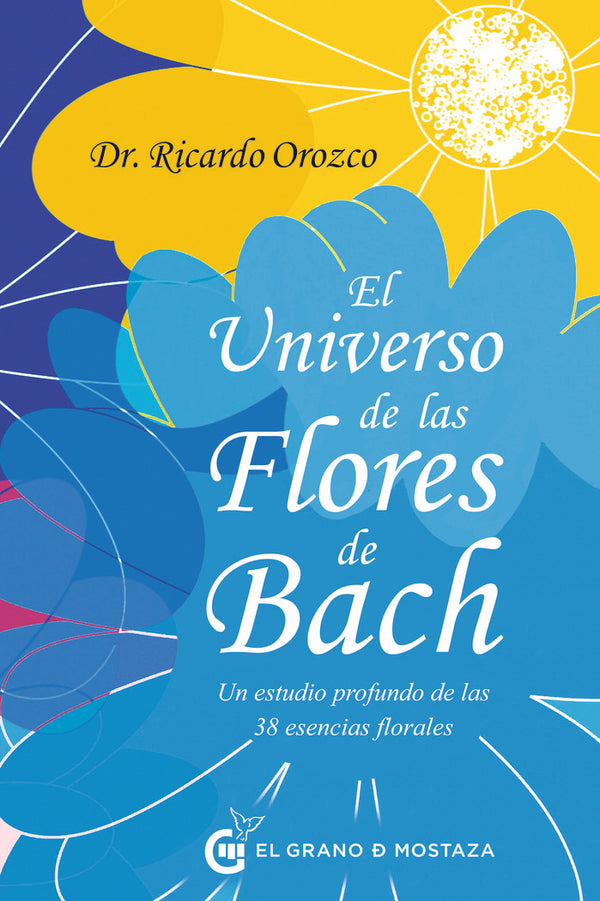 El Universo De Las Flores De Bach