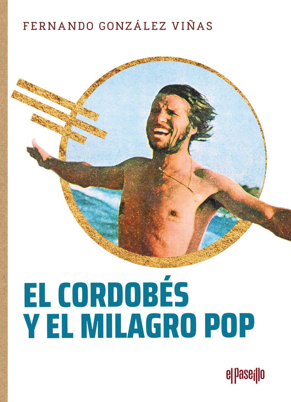 El Cordobes Y El Milagro Pop