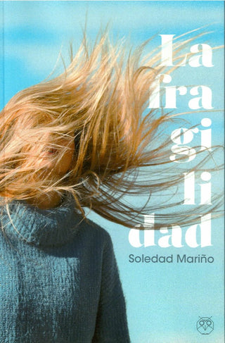 La Fragilidad