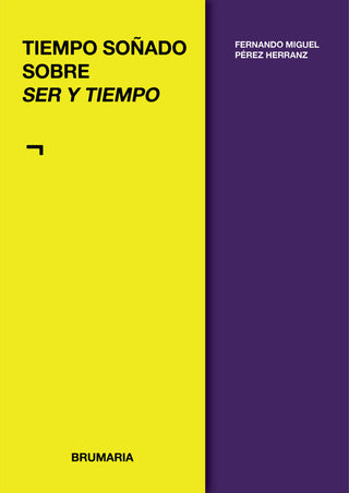 Tiempo Soñado Sobre Ser Y Tiempo