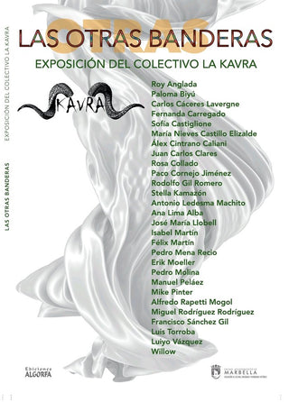 Las Otras Banderas: Exposición Del Colectivo La Kavra