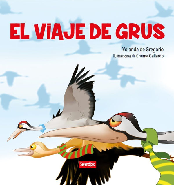 El Viaje De Grus