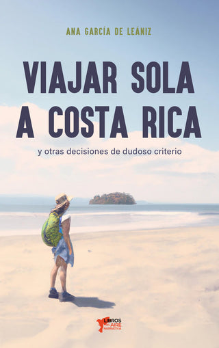 Viajar Sola A Costa Rica