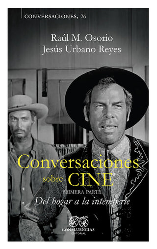 Conversaciones Sobre Cine Vol. I