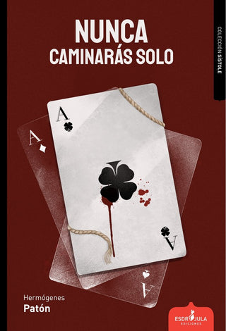 Nunca Caminarás Solo