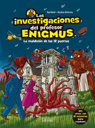 Las Investigaciones Del Profesor Enigmus