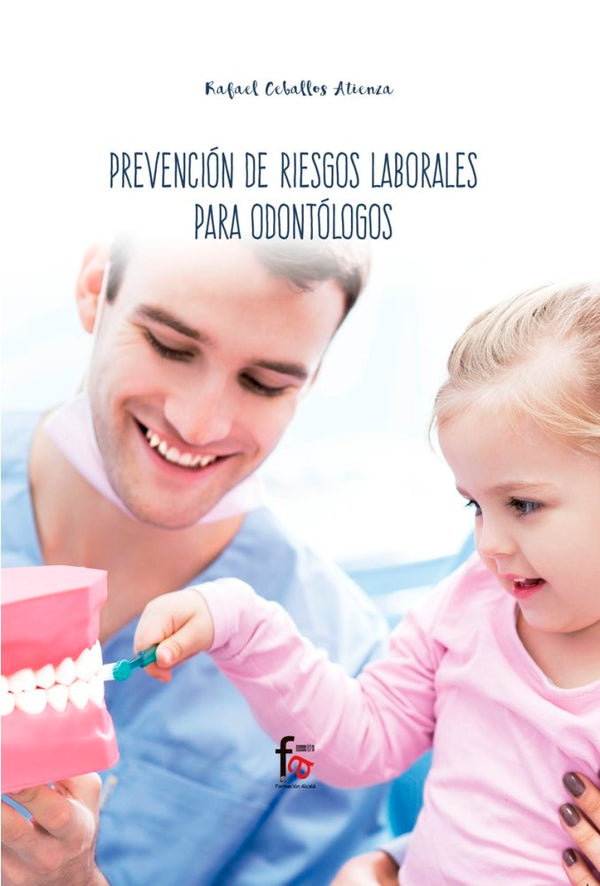 Prevencion De Riesgos Laborales Para Odontologos