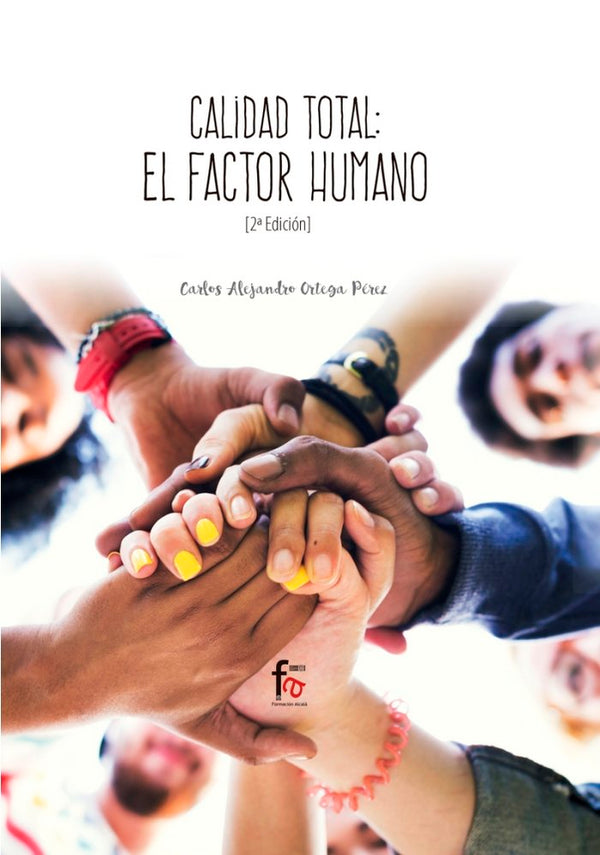 Calidad Total :El Factor Humano-2 Edición