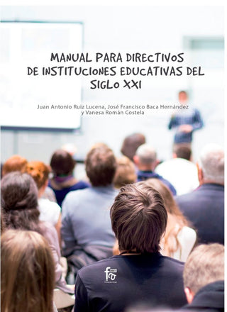 Manual Para Directivos De Instituciones Educativas Del Siglo Xxi
