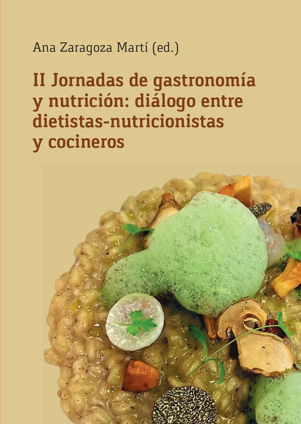 Ii Jornadas De Gastronomia Y Nutricion Dialogo Entre Dietis