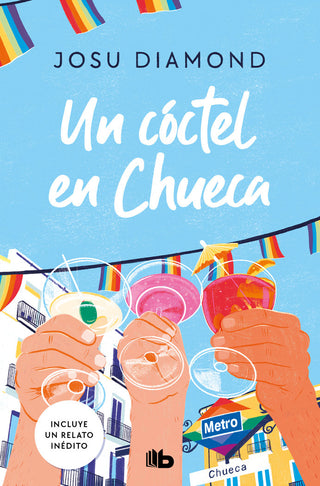 Un Coctel En Chueca Trilogia Un Coctel En Chueca 1