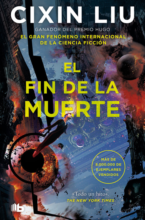 El Fin De La Muerte (Trilogia De Los Tres Cuerpos 3)