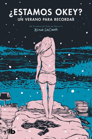 Estamos Ok Un Verano Para Recordar Best Young Adult