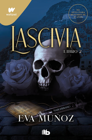 Lascivia. Libro 2 (Pecados Placenteros 1)