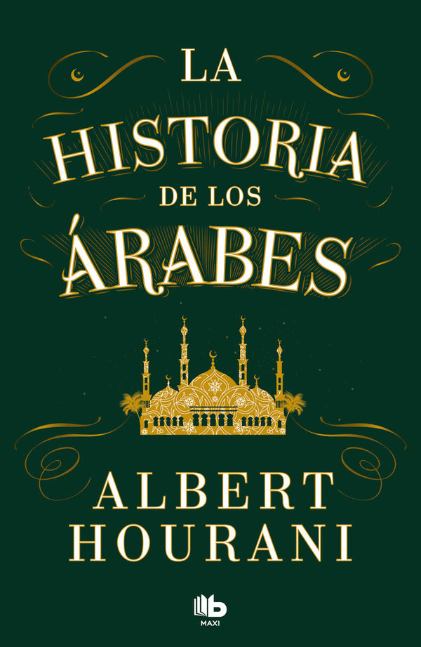 La Historia De Los Arabes