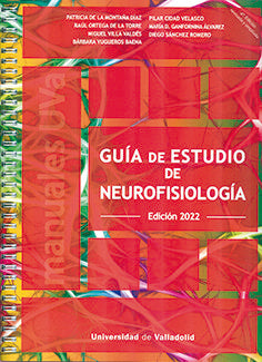 Guia De Estudio De Neurofisiologia Edicion 2022 (4ª Edicion