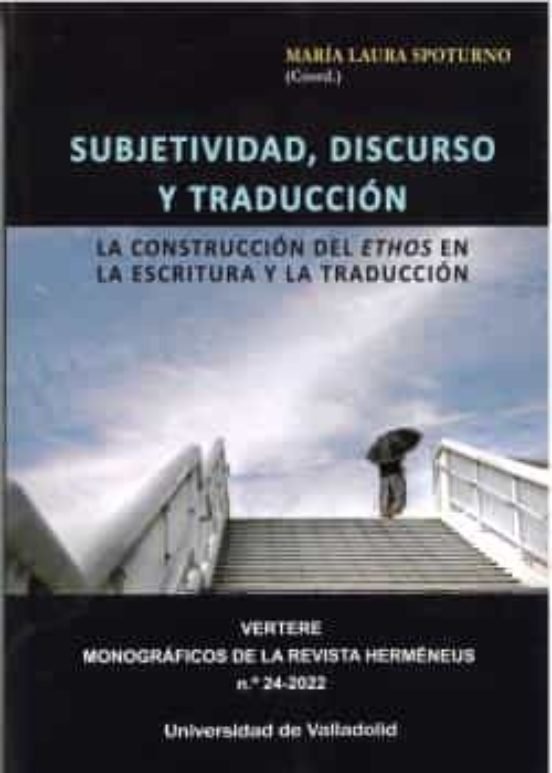 Subjetividad, Discurso Y Traduccion