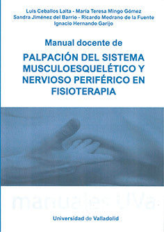 Manual Docente De Palpacion Del Sistema Musculoesqueletico Y Nervioso Peroferico
