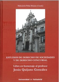 Estudios De Derecho De Sociedades Y De Derecho Concursal