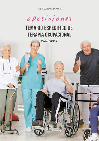 Temario Específico De Terapia Ocupacional-Volumen I