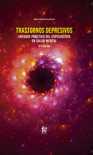 Trastornos Depresivos.Enfoque Práctico Del Especilista En Salud Mental-2 Edición