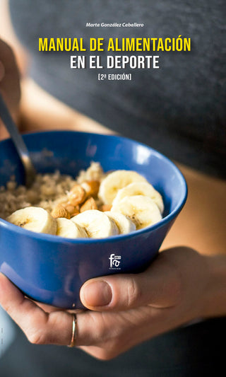 Manual De Alimentación En El Deporte-2 Edición