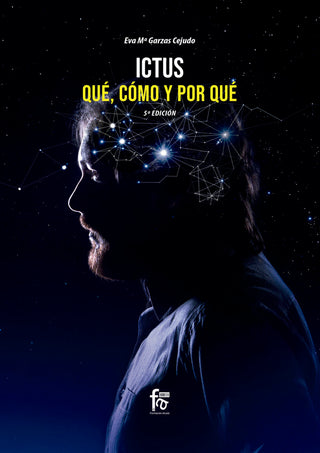 Ictus. Qué, Cómo Y Por Qué- 5 Edición