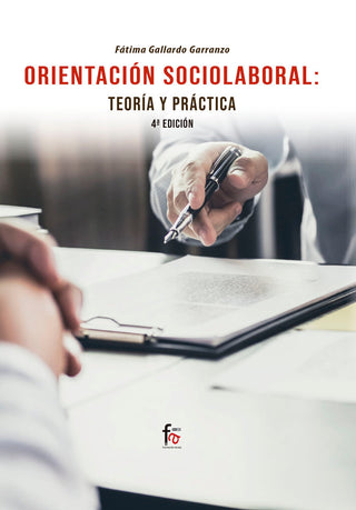 Orientación Sociolaboral: Teoría Y Práctica. 4º Edición