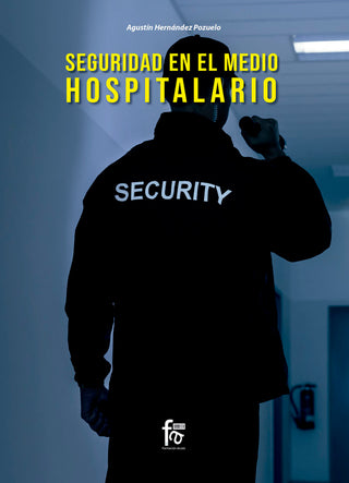 Seguridad En El Medio Hospitalario