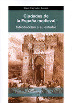 Ciudades De La España Medieval