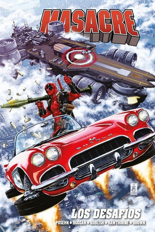 Marvel Omnibus Masacre De Gerry Duggan. Los Desafios 3