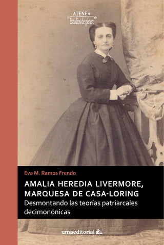 Amalia Heredia Livermore, Marquesa De Casa-Loring. Desmonta