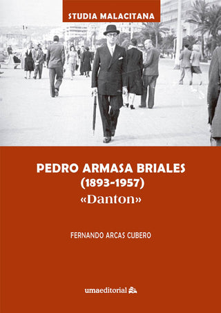 Pedro Armasa Briales 1893 1957 Danton
